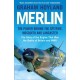 Merlin: The Power Behind the Spitfire, Mosquito and Lancaster: the Story of the Engine That Won the Battle of Britain and WWII