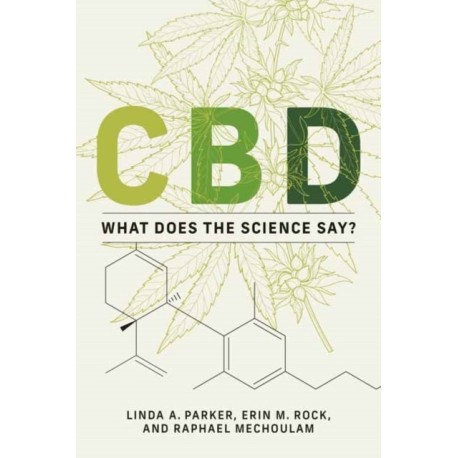 CBD: What Does the Science Say?