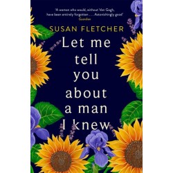 Let Me Tell You About A Man I Knew