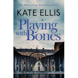 Playing With Bones: Book 2 in the DI Joe Plantagenet crime series
