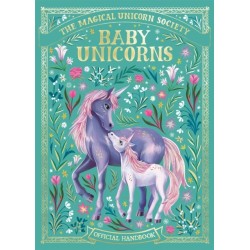 The Magical Unicorn Society: Baby Unicorns