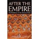 After the Empire: The Breakdown of the American Order