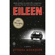Eileen: A Novel
