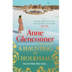 A Haunting at Holkham: from the author of the Sunday Times bestseller Whatever Next?