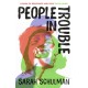 People in Trouble