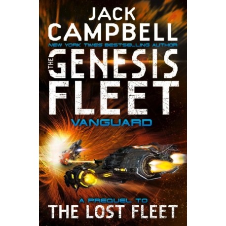The Genesis Fleet: Vanguard