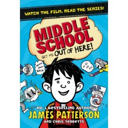Middle School: Get Me Out of Here!: (Middle School 2)