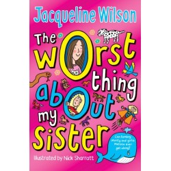 The Worst Thing About My Sister
