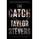 The Catch: A Vanessa Michael Munroe Novel