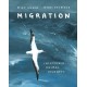 Migration: Incredible Animal Journeys