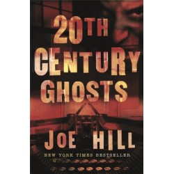 20th Century Ghosts: Featuring The Black Phone and other stories
