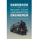 Handbook for Railway Steam Locomotive Enginemen