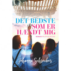 Det bedste som er hændt mig
