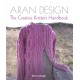 Aran Design: The Creative Knitter's Handbook