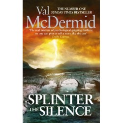 Splinter the Silence: You won't be able to put this masterful psychological thriller down