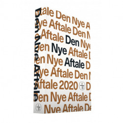 Den Nye Aftale 2020: Det Nye Testamente på nudansk