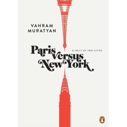 Paris Versus New York: A Tally of Two Cities