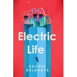 Electric Life