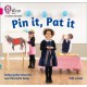 Pin it, Pat it: Band 01a/Pink a