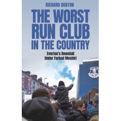 The Worst-Run Club in the Country: Everton's Downfall Under Farhad Moshiri