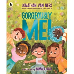 Gorgeously Me!: The uplifting picture book celebration of self-confidence and being yourself from the Emmy award-winning  star of Queer Eye Jonathan Van Ness