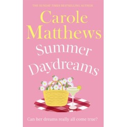 Summer Daydreams: A glorious holiday read from the Sunday Times bestseller