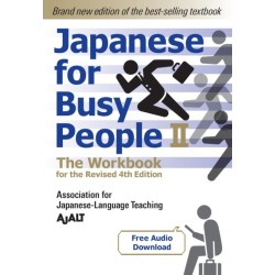 Japanese For Busy People 2 - The Workbook For The Revised 4th Edition: The Workbook for the Revised 4th Edition (free audio download)