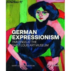 German Expressionism: Paintings at the Saint Louis Art Museum