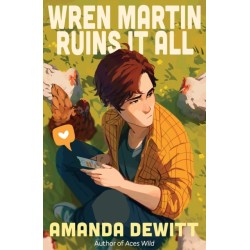 Wren Martin Ruins It All