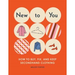 New to You: How to Buy, Fix, and Keep Classic Clothing
