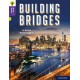 Oxford Reading Tree Word Sparks: Level 11: Building Bridges