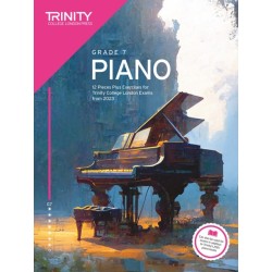 Trinity College London Piano Exam Pieces Plus Exercises from 2023: Grade 7: 12 Pieces for Trinity College London Exams from 2023