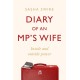 Diary of an MP's Wife: Inside and Outside Power - 'Riotously candid' Sunday Times