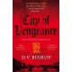 City of Vengeance: From The CWA Historical Dagger Winning Author