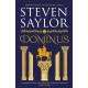 Dominus: An epic saga of Rome, from the height of its glory to its destruction