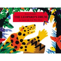 The Leopard's Drum: An Asante Tale from West Africa