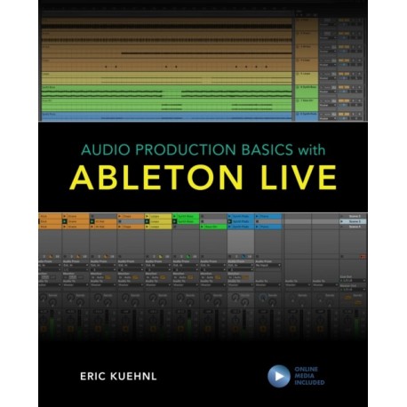 Audio Production Basics with Ableton Live