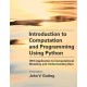 Introduction to Computation and Programming Using Python, third edition: With Application to Computational Modeling