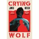 Crying Wolf