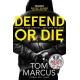 Defend or Die