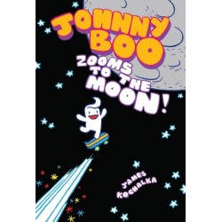 Johnny Boo Zooms to the Moon (Johnny Boo Book 6)