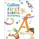 First School Dictionary: Illustrated Dictionary for Ages 5+