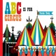 ABC is for Circus