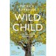 Wild Child: Coming Home to Nature