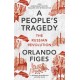A People's Tragedy: The Russian Revolution – centenary edition with new introduction