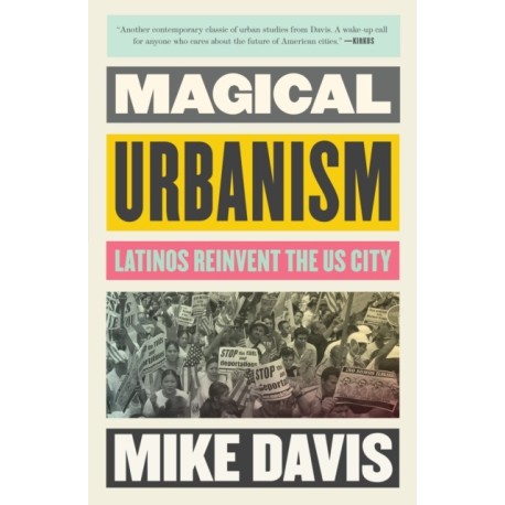 Magical Urbanism: Latinos Reinvent the US City