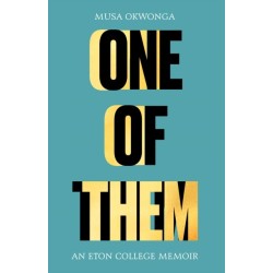 One of Them: An Eton College Memoir