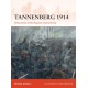 Tannenberg 1914: Destruction of the Russian Second Army