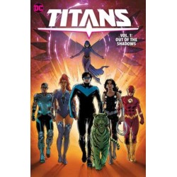 Titans Vol. 1: Out of the Shadows