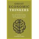 Great Economic Thinkers: An Introduction – from Adam Smith to Amartya Sen